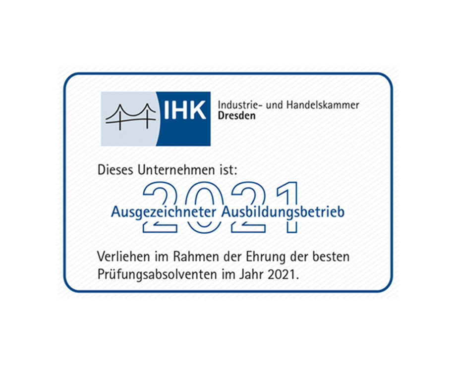 Ausgezeichneter Ausbildungsbetrieb 2021 IHK Dresden